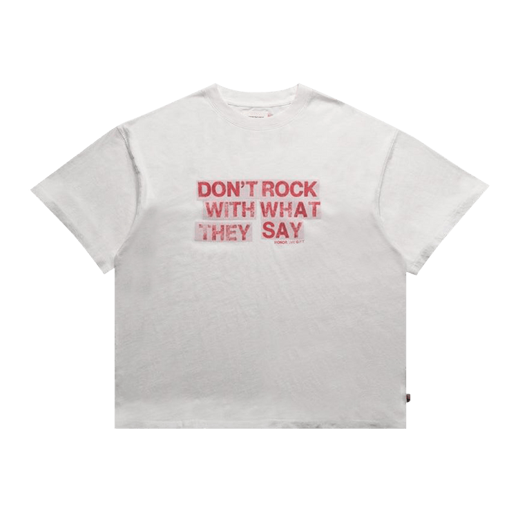 Honor The Gift What They Say T-Shirt 'White'