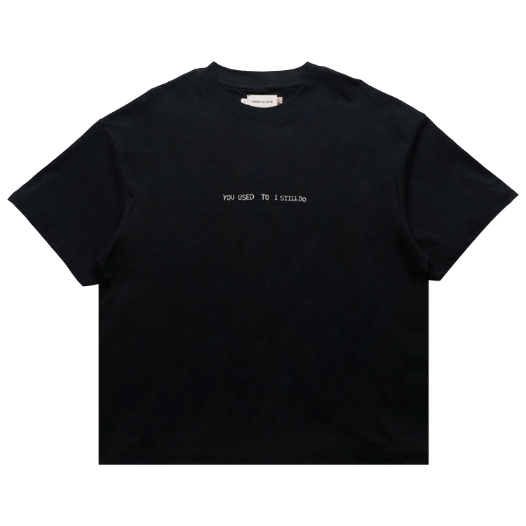 Honor The Gift You Used To I Still Do Tee 'Black'
