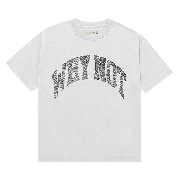 Honor The Gift Why Not Short-Sleeve Tee 'White'