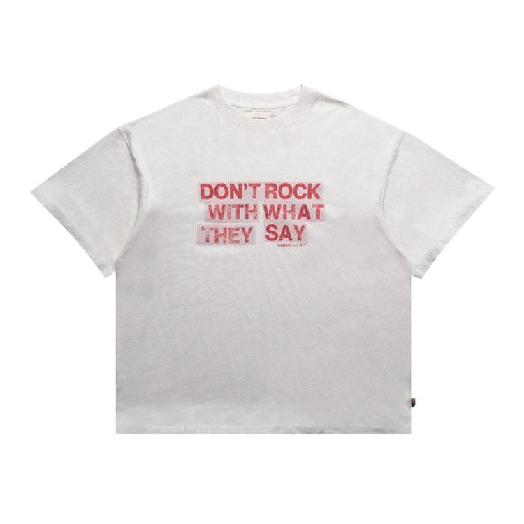 Honor The Gift What They Say T-Shirt 'White'